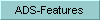  ADS-Features 